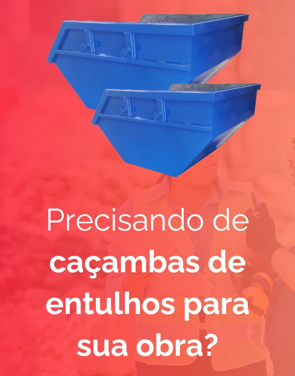 Aluguel de Caçambas de entulhos